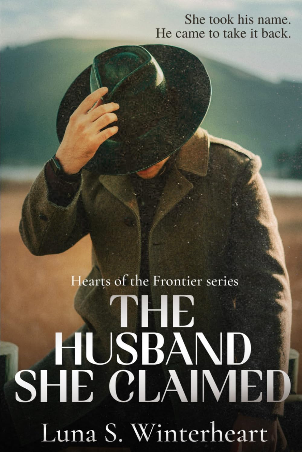 The Husband She Claimed: A Western Historical Romance (Hearts of the Frontier Series)