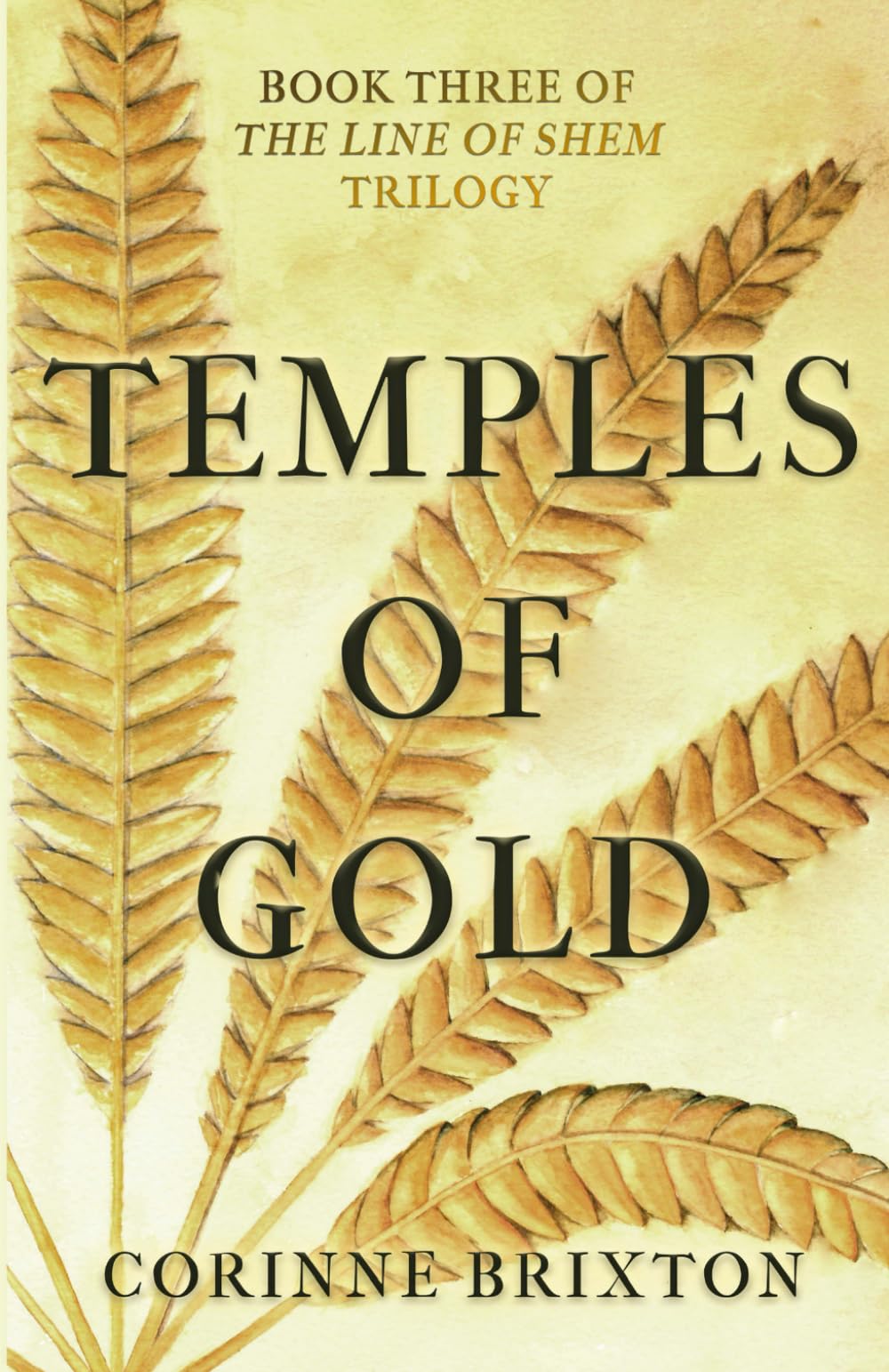 Temples of Gold: Book Three of 'The Line of Shem' Trilogy