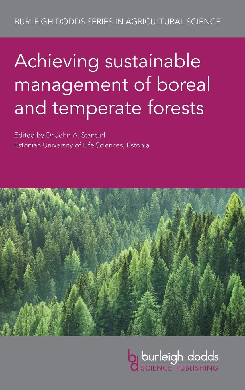 Achieving Sustainable Management of Boreal and Temperate Forests