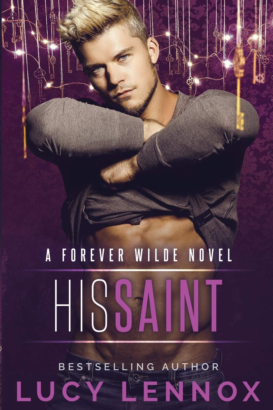 His Saint: A Forever Wilde Novel: 5