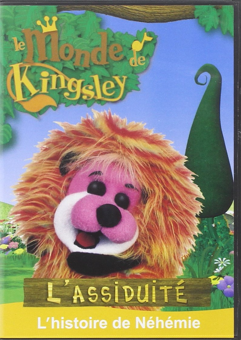 DVD LE MONDE DE KINGSLEY - L'ASSIDUITE : L'HISTOIRE DE NEHEMIE - A PARTIR DE 2 ANS [Paperback]