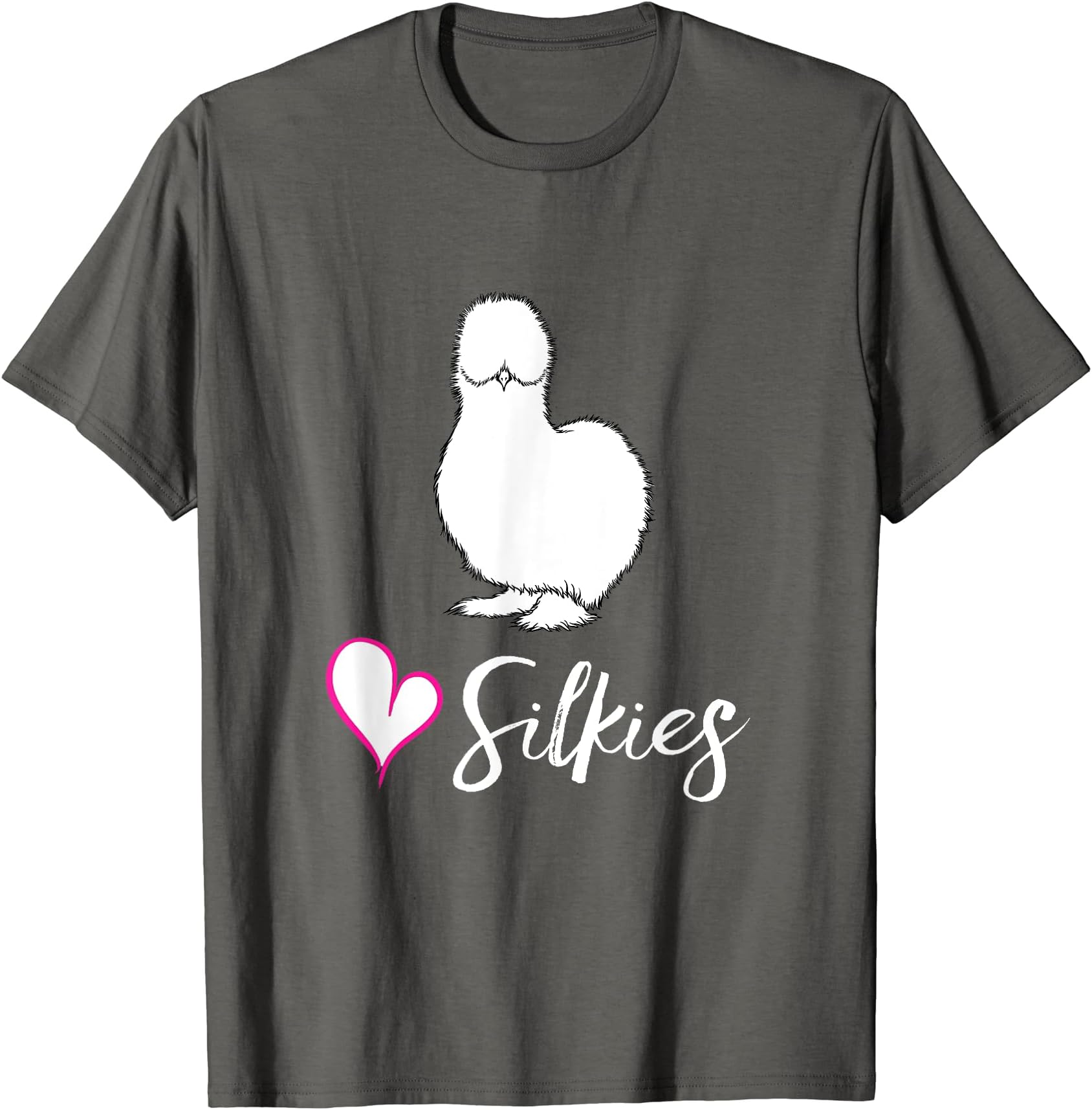 Silkie Chickens Shirt- Silkies -Love Silkies Chicken T-shirt
