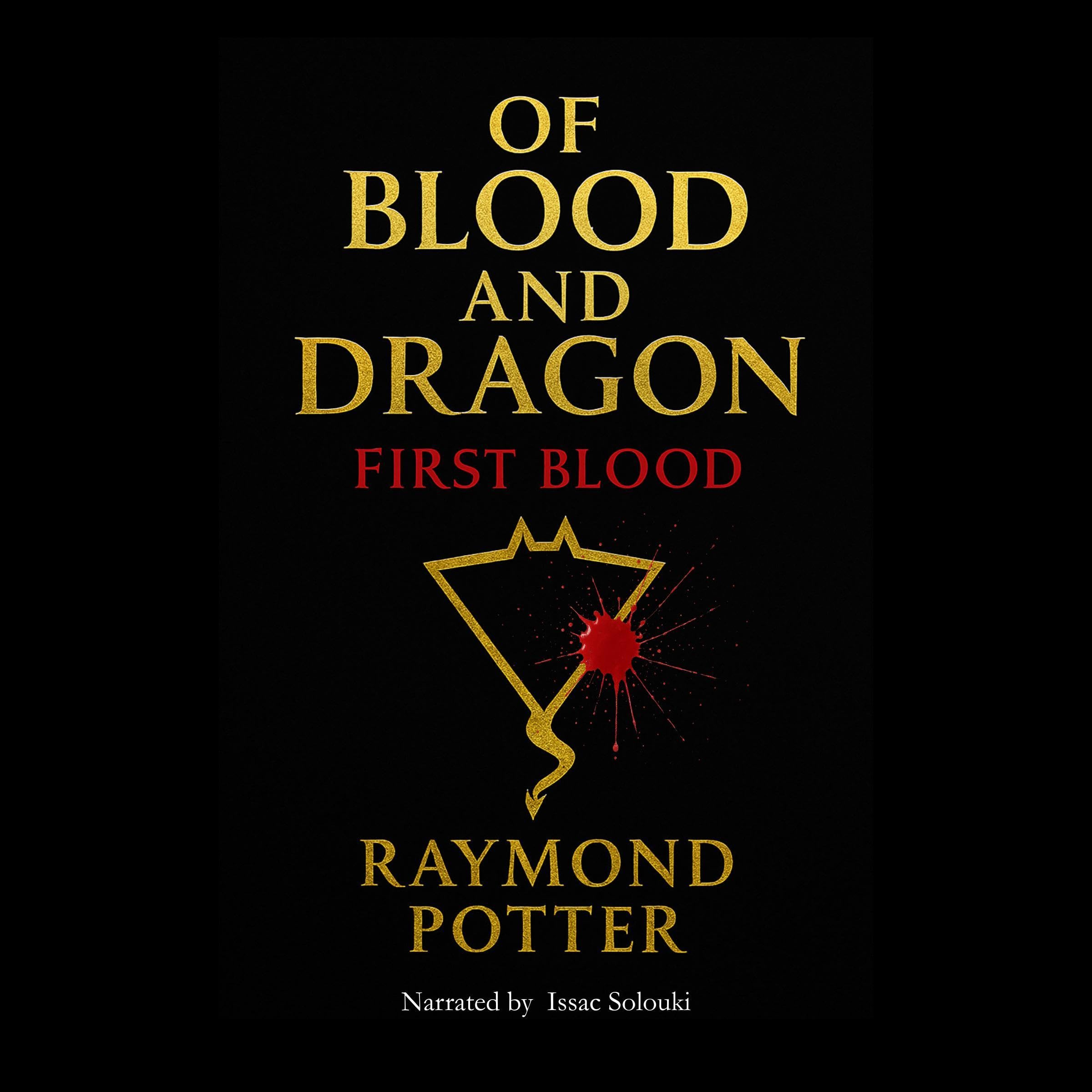 Cover art for Of Blood and Dragon: First Blood