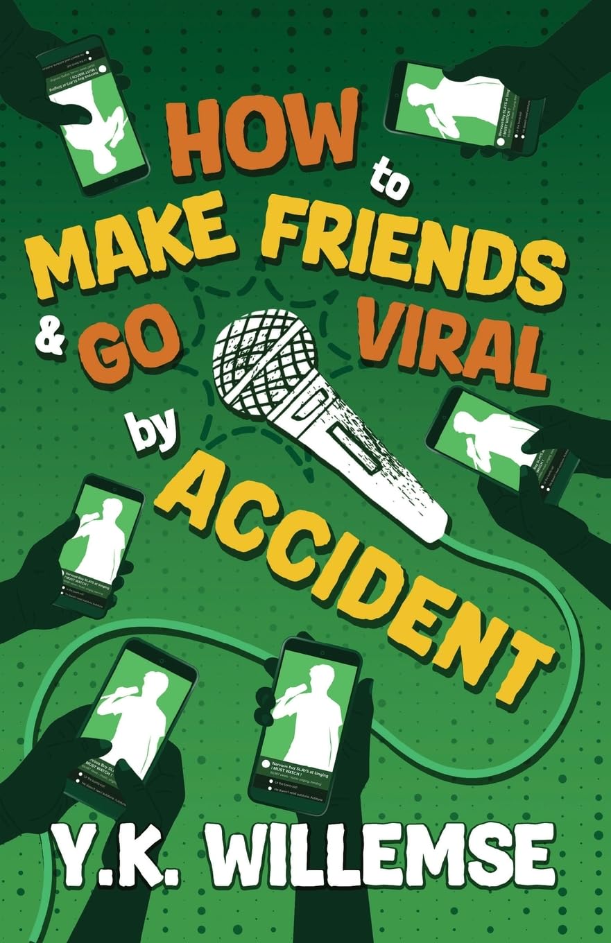 How to Make Friends and Go Viral by Accident