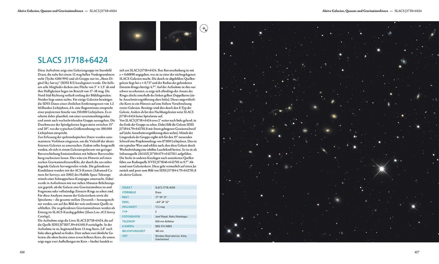 Bildatlas der Galaxien: Die Astrophysik hinter den Astrofotografien: das Wissen über Galaxien anhand von aktuellen Amateuraufnahmen. Über 300 Galaxien im Porträt.