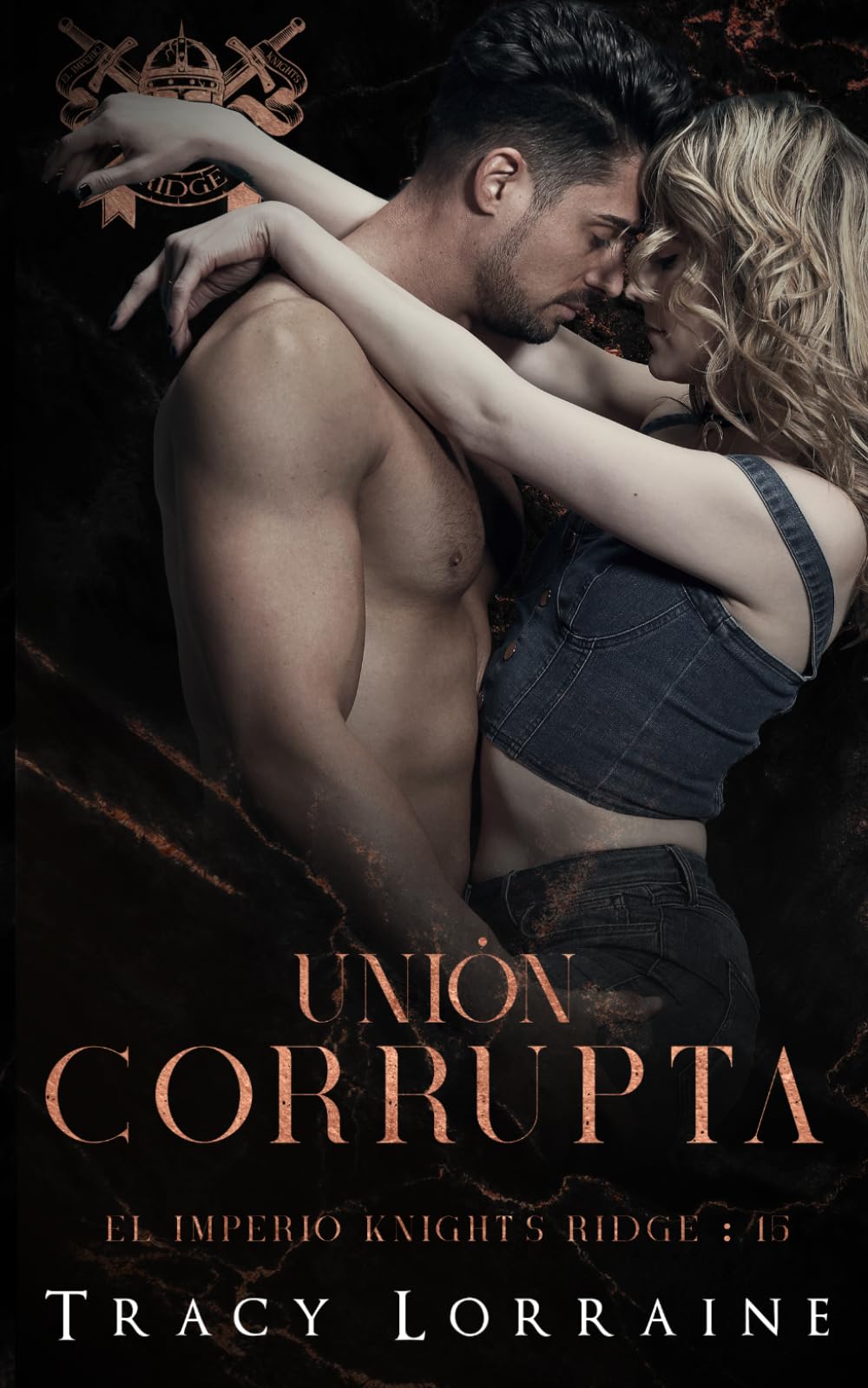 Unión Corrupta: Romance oscuro de mafia y acoso escolar en el instituto (El imperio Knight's Ridge)