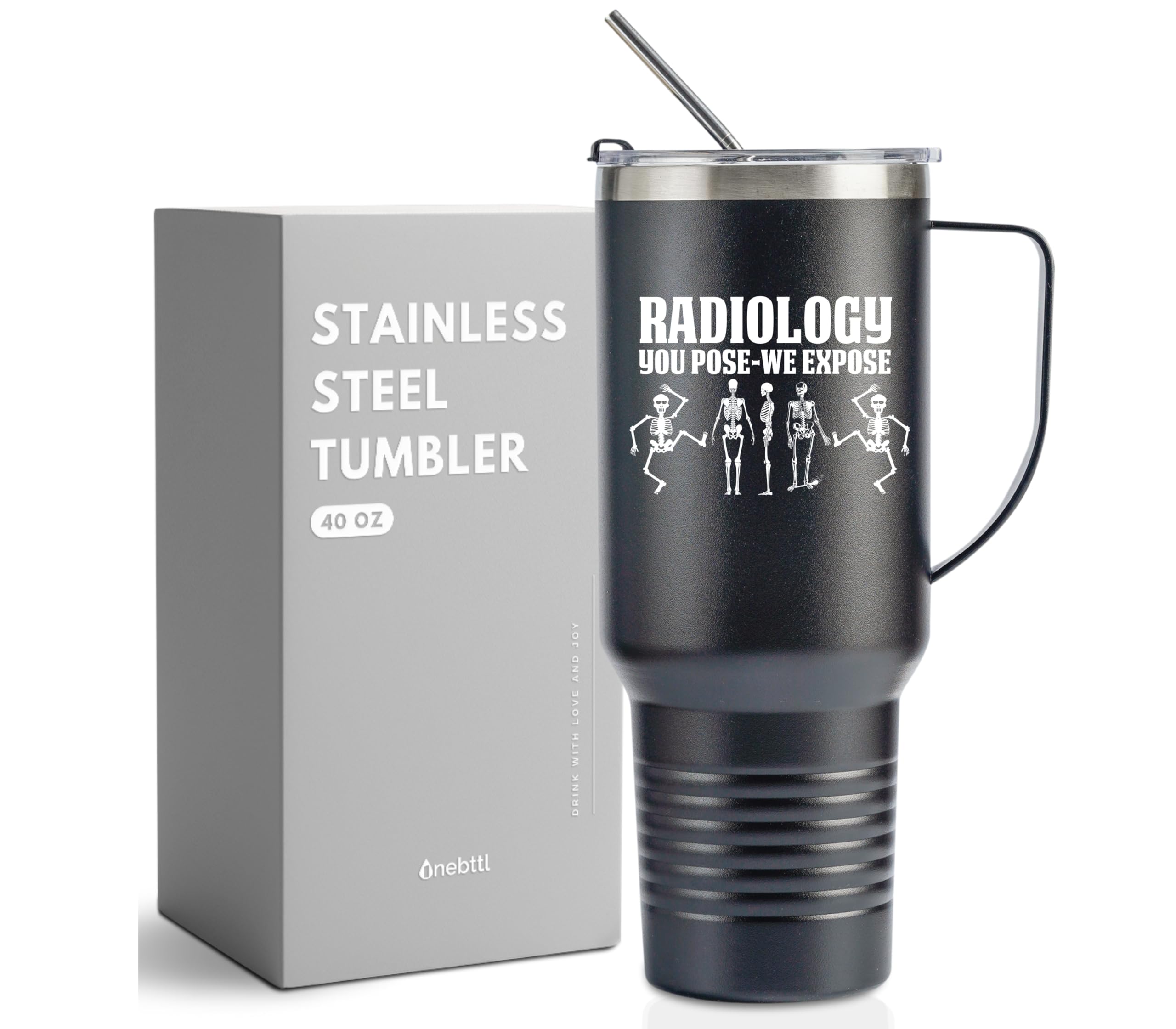 OnebttlRadiology Gifts for Men and Women, Gifts for Radiology Tech on Birthday and Christmas, 40oz Insulated Stainless Steel Tumbler - You Pose We Expose
