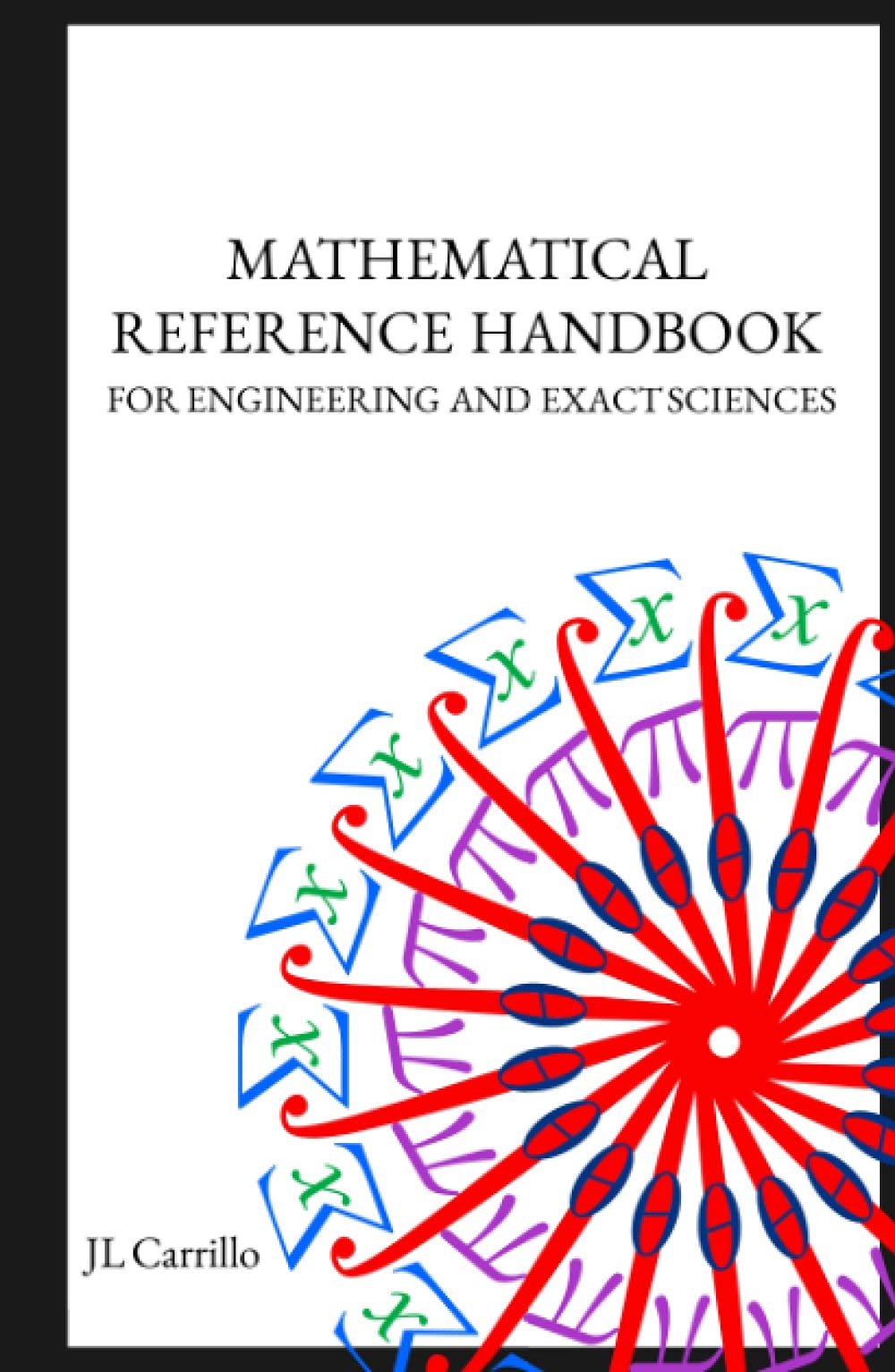 MATHEMATICAL REFERENCE HANDBOOK: FOR ENGINEERING AND EXACT SCIENCES