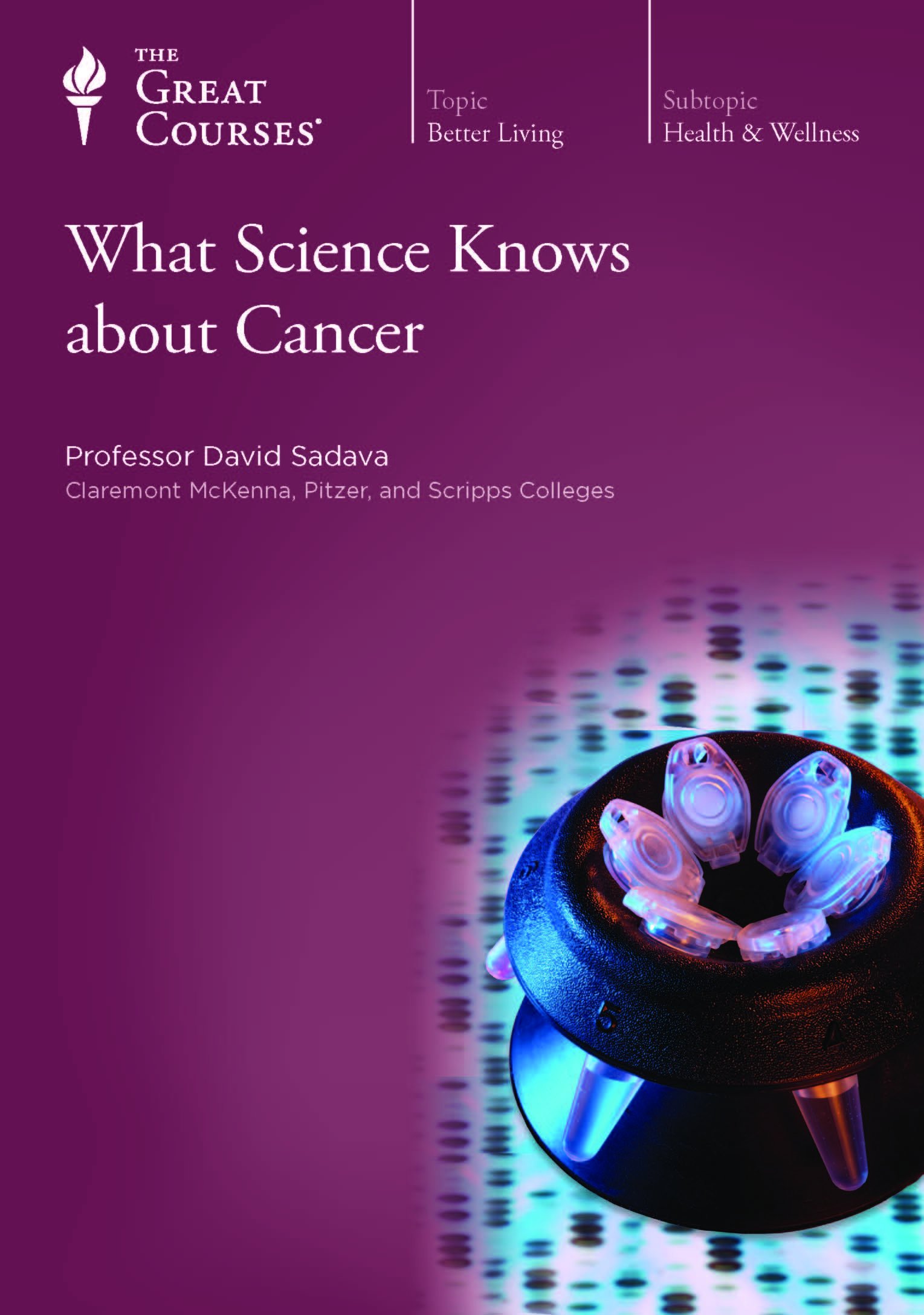 The Great Courses: What Science Knows About Cancer [DVD]