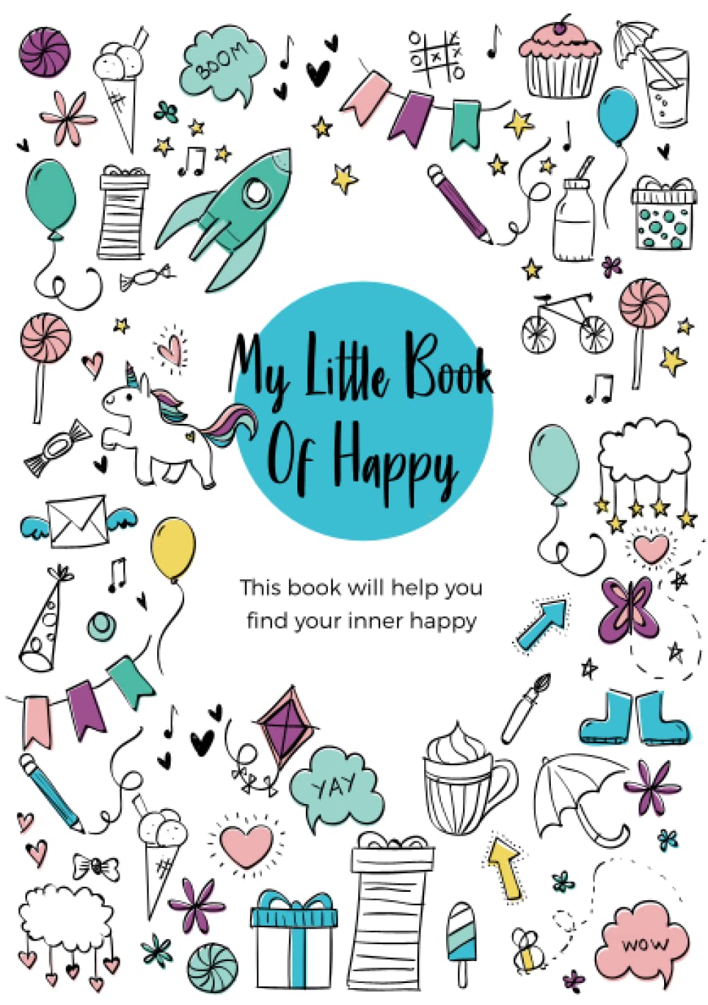My Little Book Of Happy