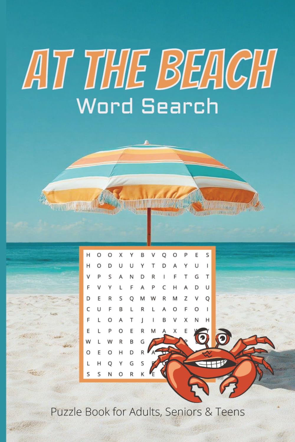 At the Beach Word Search: Beach Word Search Puzzle Book: Word Searches with Easy to Read Print About the Beach, Nature, Beach Landmarks, Beach Culture ... | Gifts, Vacations, Holidays and Free Time