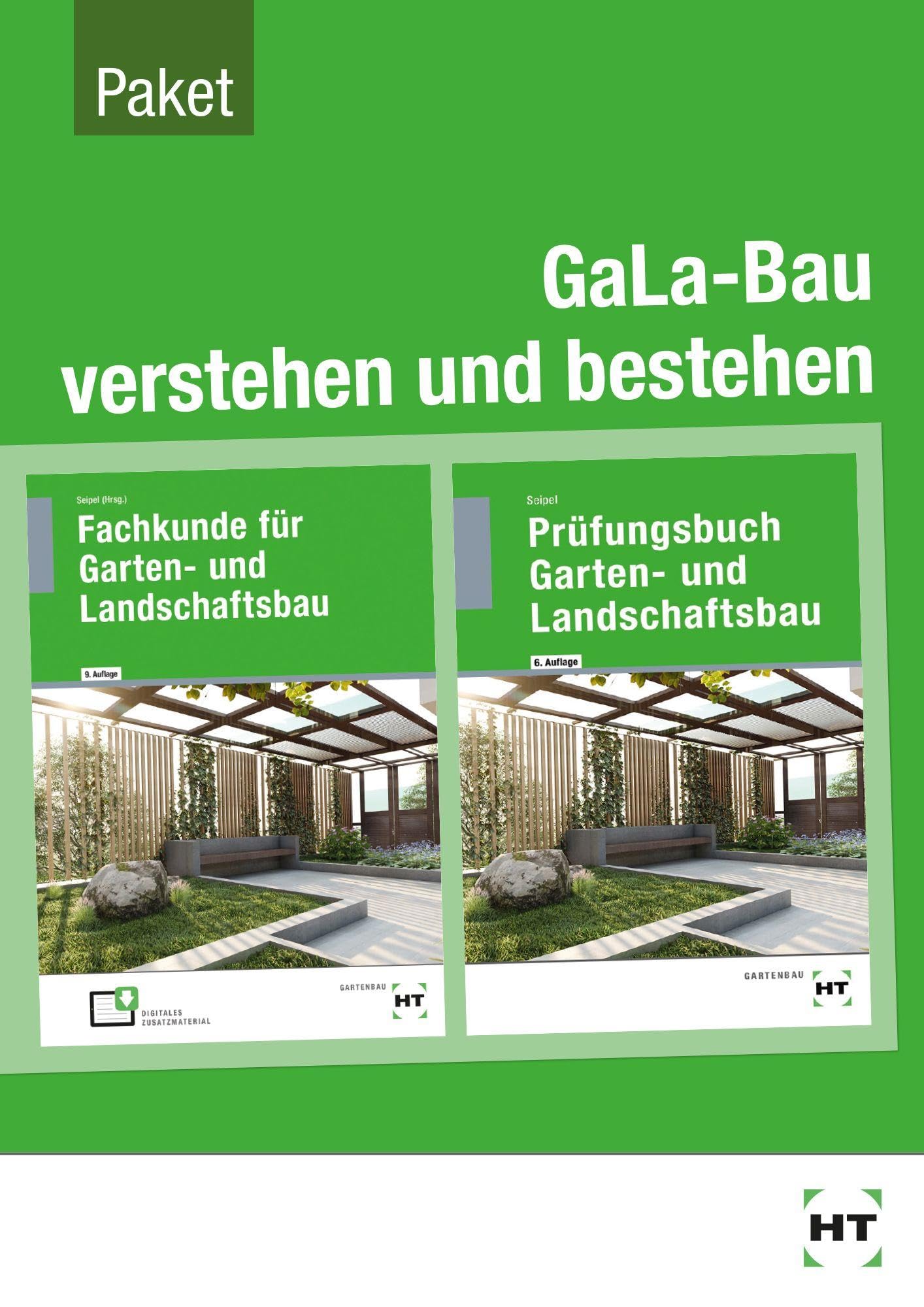 GaLa-Bau verstehen und bestehen Fachkunde und Prüfungsbuch für die Ausbildung im Garten und Landschaftsbau
