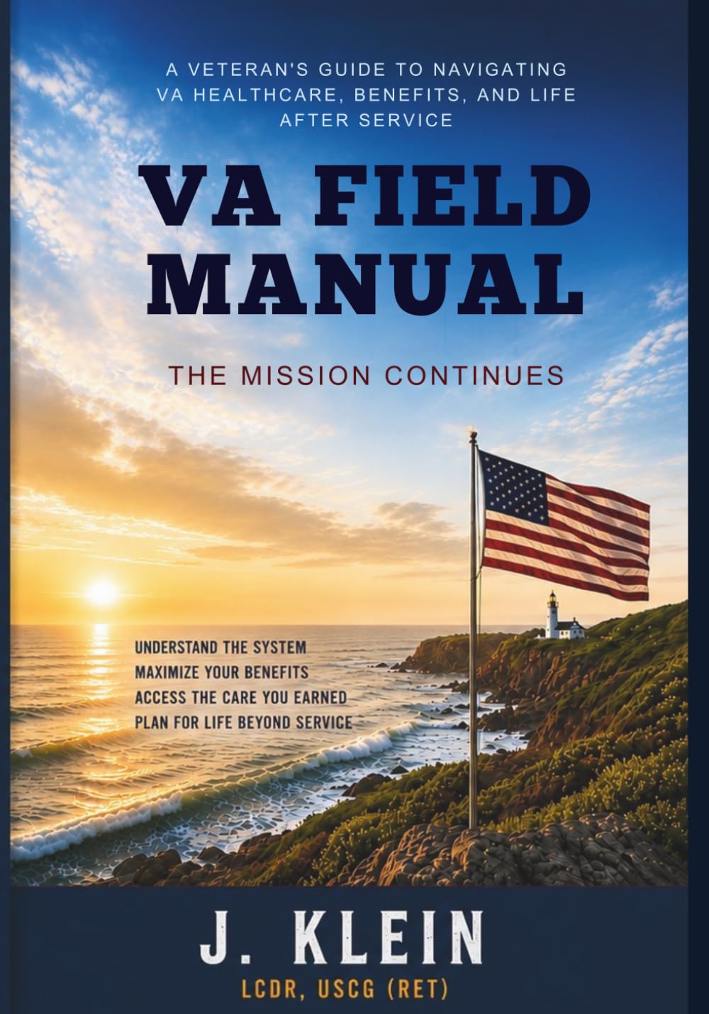 VA Field Manual: The Mission Continues