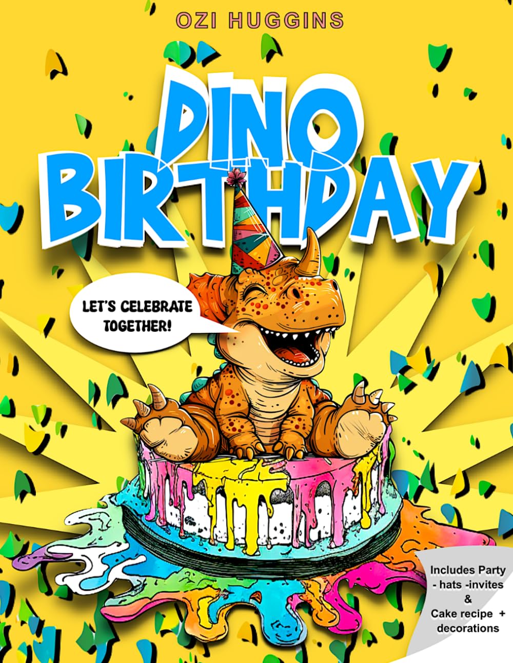 Dino Birthday: Fun coloring book for children from age 3 (Ozi Huggins' Dino Adventures)