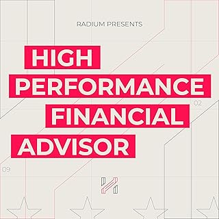 High Performance Financial Advisor