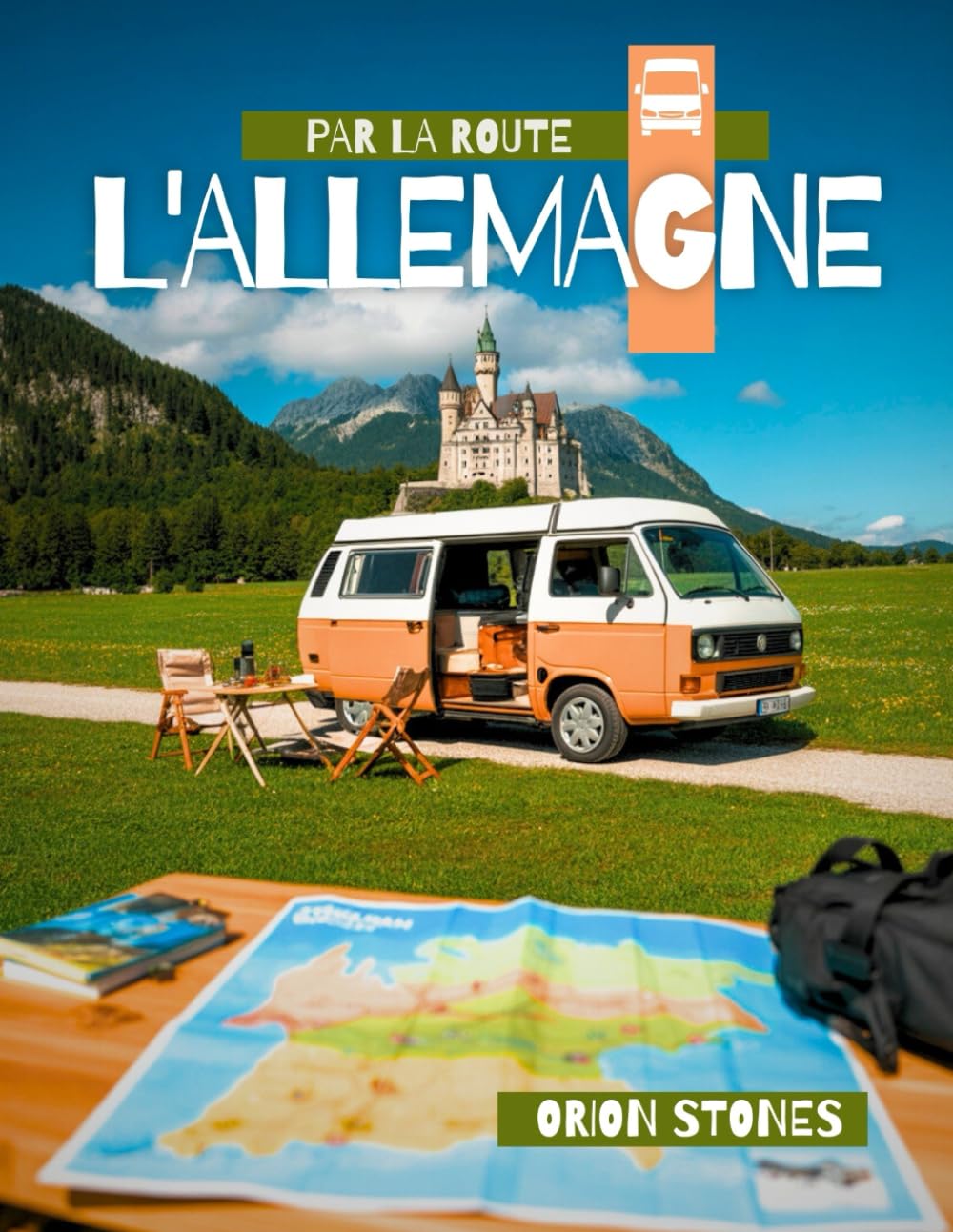 L'ALLEMAGNE PAR LA ROUTE: Vrais voyages, arrêts sauvages et aventures en vanlife - Guide complet de voyage en camping-car et camping-car