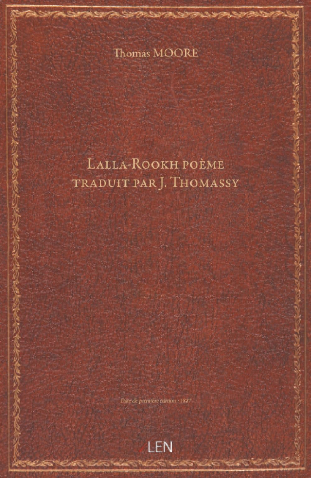 Lalla-Rookh, poème, traduit par J. Thomassy...