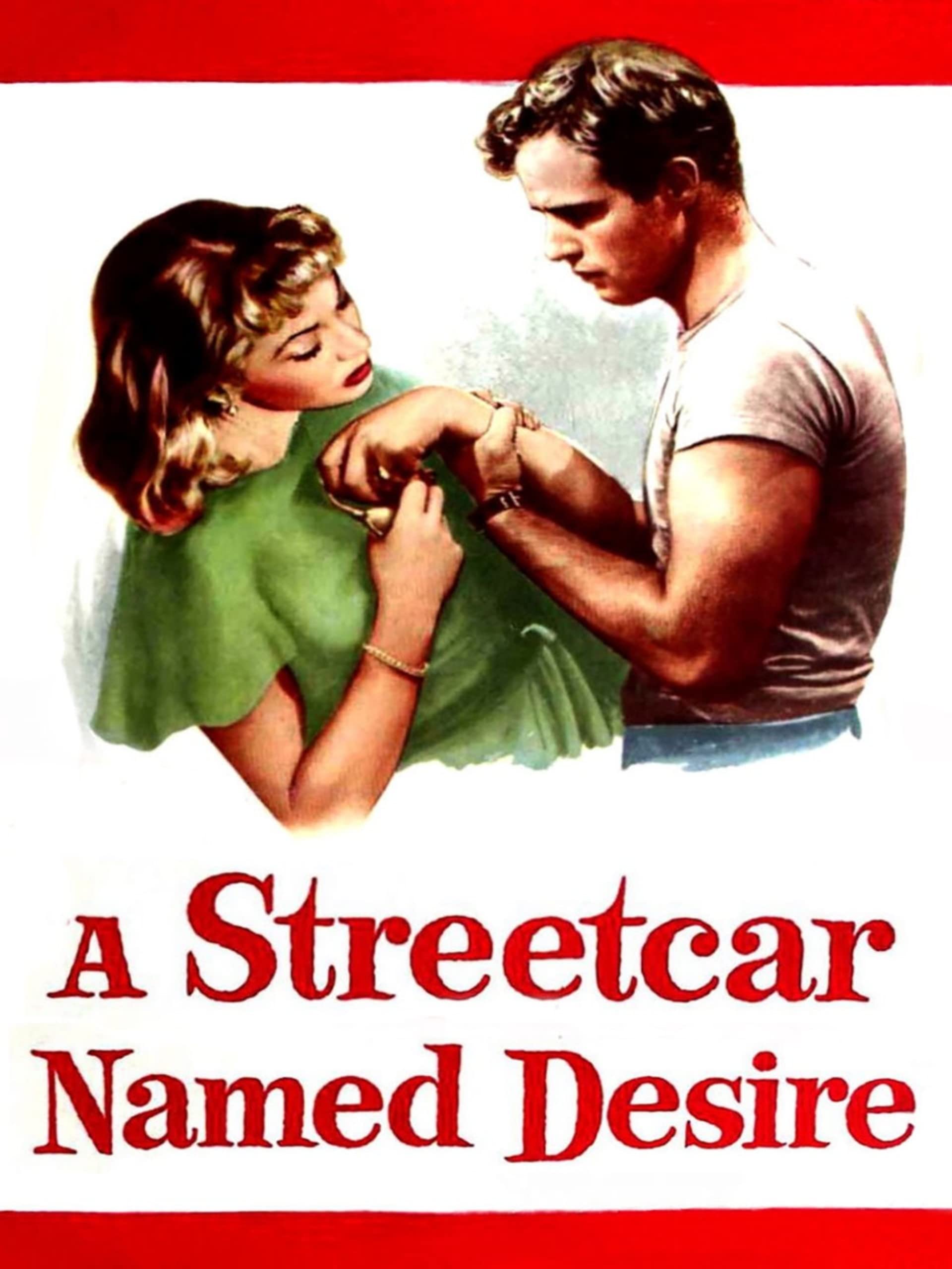 A Streetcar Named Desire