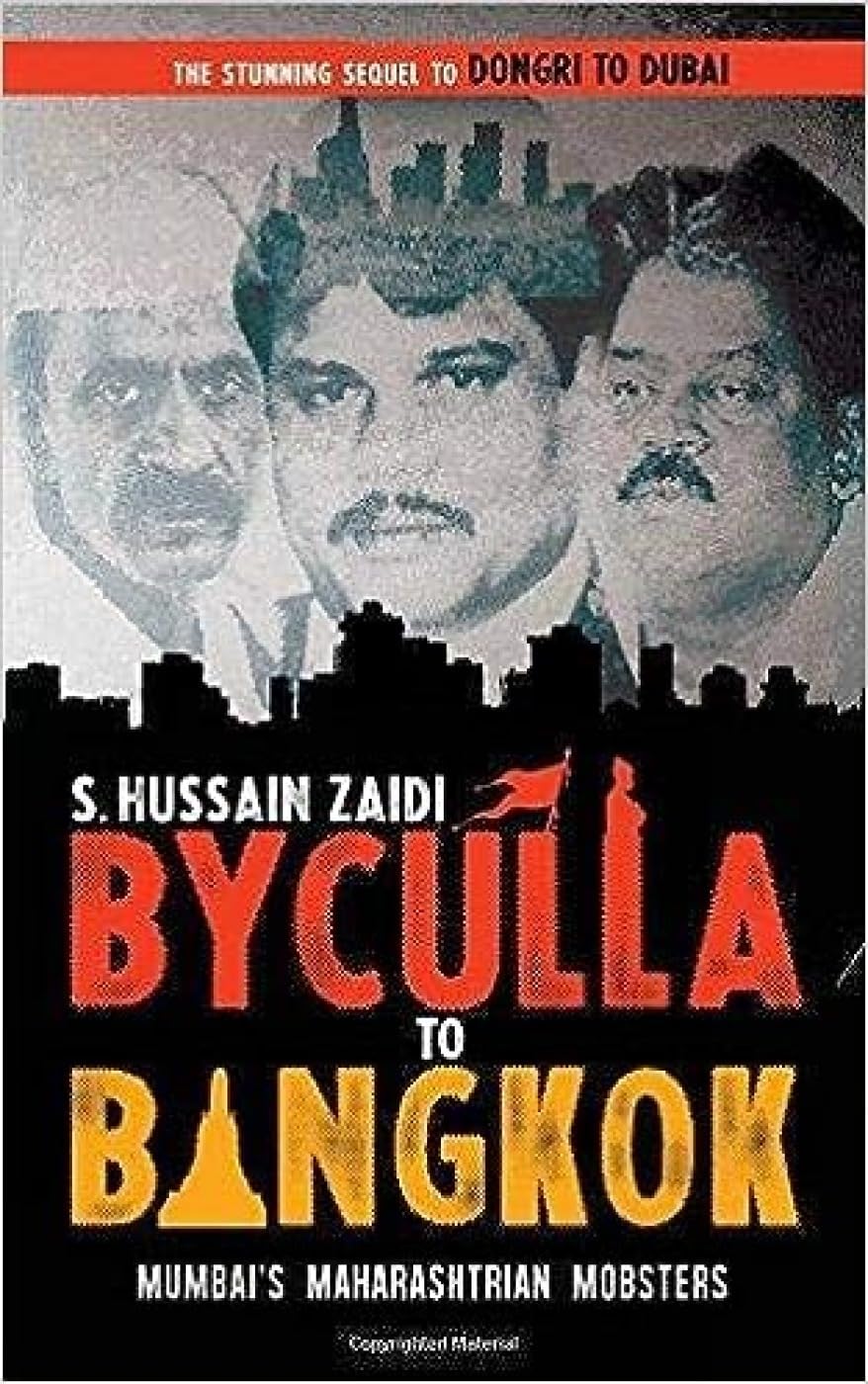Byculla To Bangkok by Hussain Zaidi - Paperback