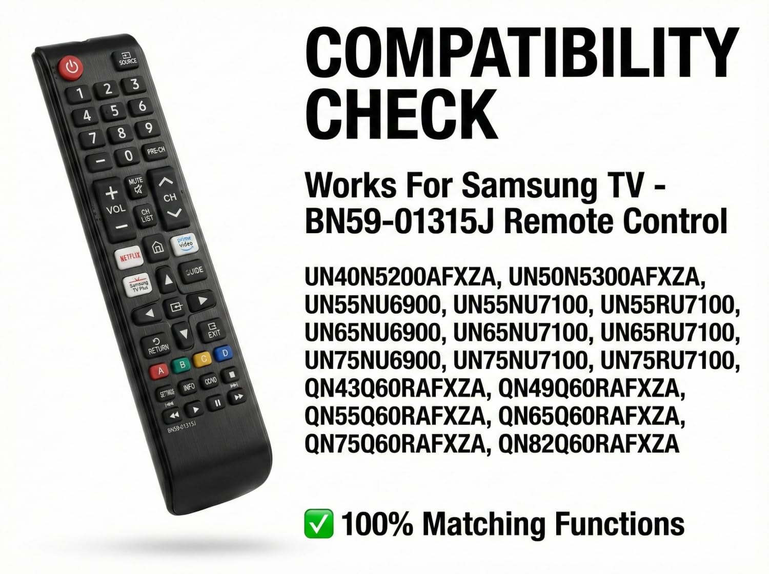 BN59-01315J - Mando a distancia de repuesto para Samsung Smart TV, no requiere configuración, con teclas de acceso rápido para Netflix para Prime Video para Samsung Plus TV y 2 pilas AAA incluidas