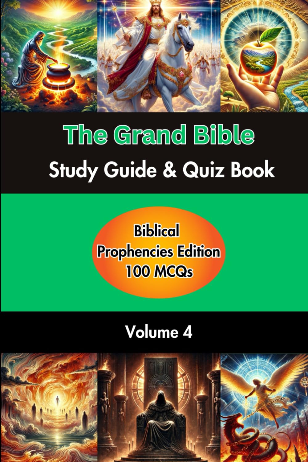 The Grand Bible Study Guide and Quiz Book: Exploring Biblical Prophecies: Key Timelines, Contexts, Insights, and Applications | 100 Prophecies of ... Grand Bible Study Guide and Quiz Book Series)