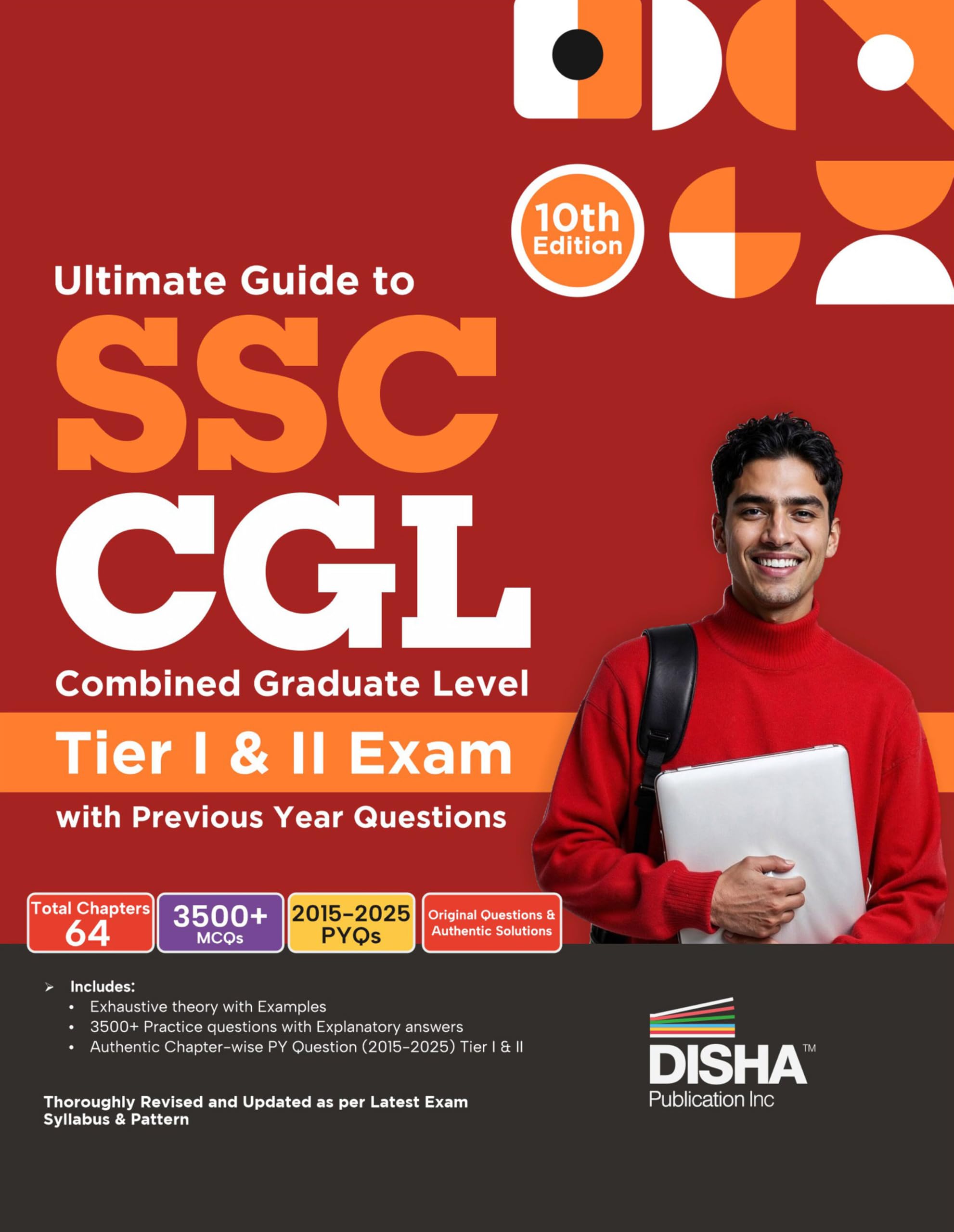 Image of Disha Ultimate Guide to SSC CGL - Combined Graduate Level - Tier I & Tier II Exam with Previous Year Questions 10th Edition | Combined Graduate Level Prelims & Mains| PYQs