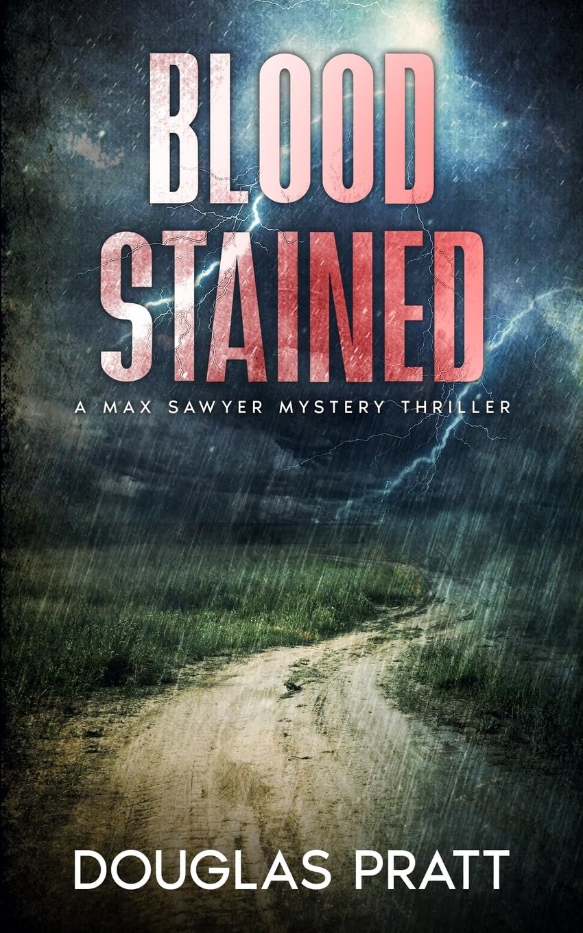 Blood Stained: Volume 3 (A Max Sawyer Novel)