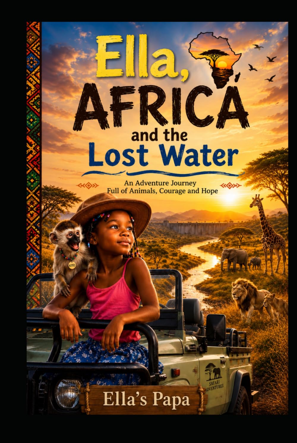 Ella, Africa and the Lost Water (Ella’s Magic Stories)
