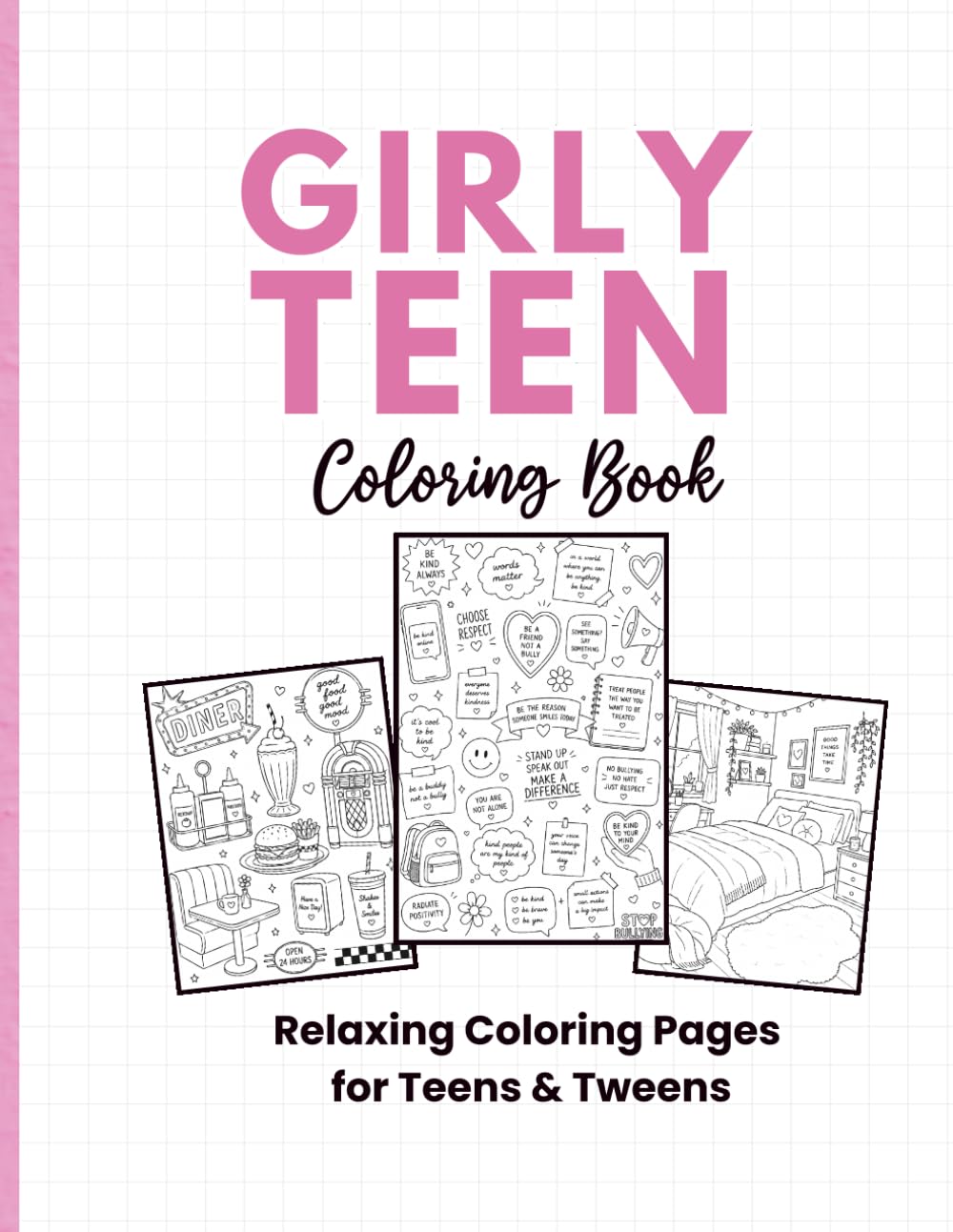 Girly Teen Coloring Book: Trendy Aesthetic Coloring Book for Teens