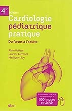 Download Cardiologie pédiatrique pratique 4 éd.: De foetus à l'adulte PDF