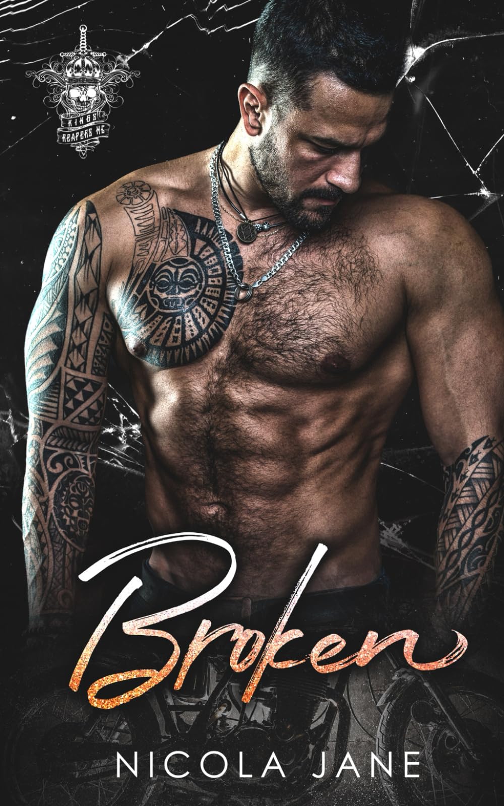 Broken: Kings Reapers MC Trilogy