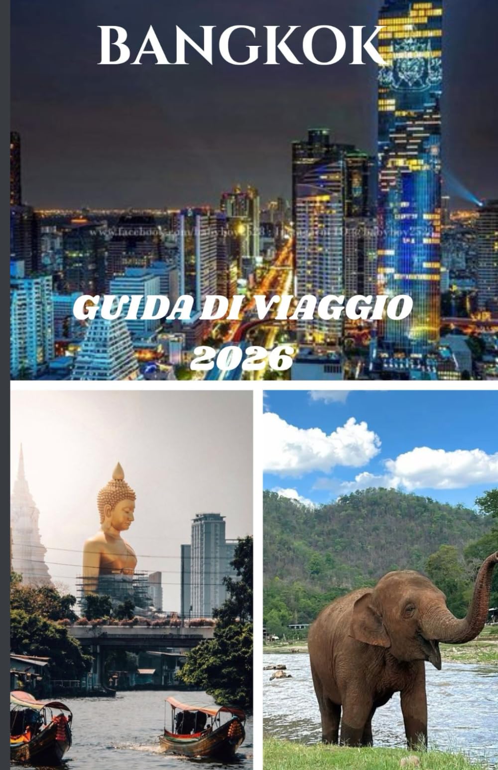 BANGKOK GUIDA DI VIAGGIO 2026