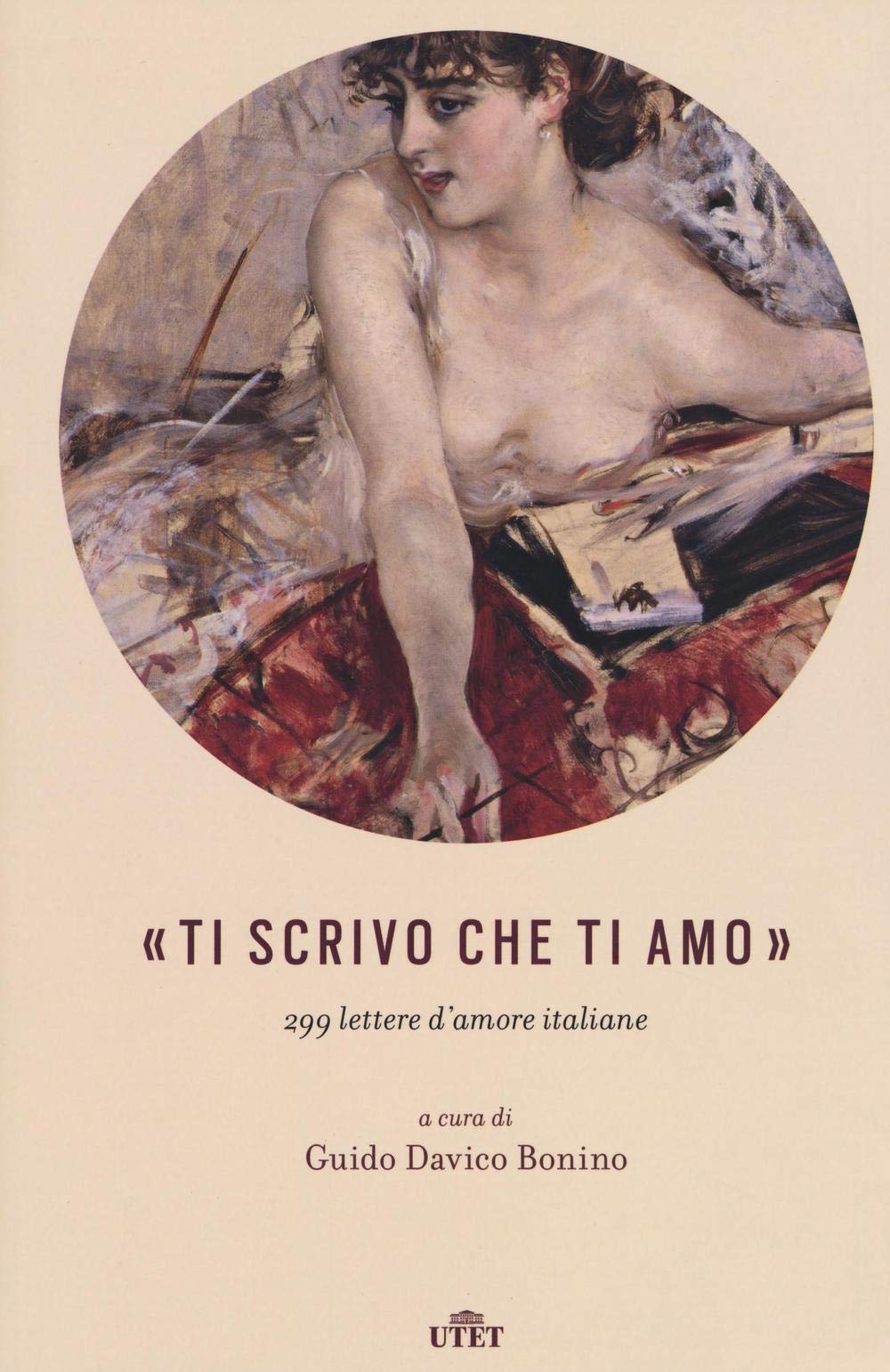 «Ti Scrivo Che Ti Amo». 299 Lettere D’Amore Italiane. Con E-Book - 4