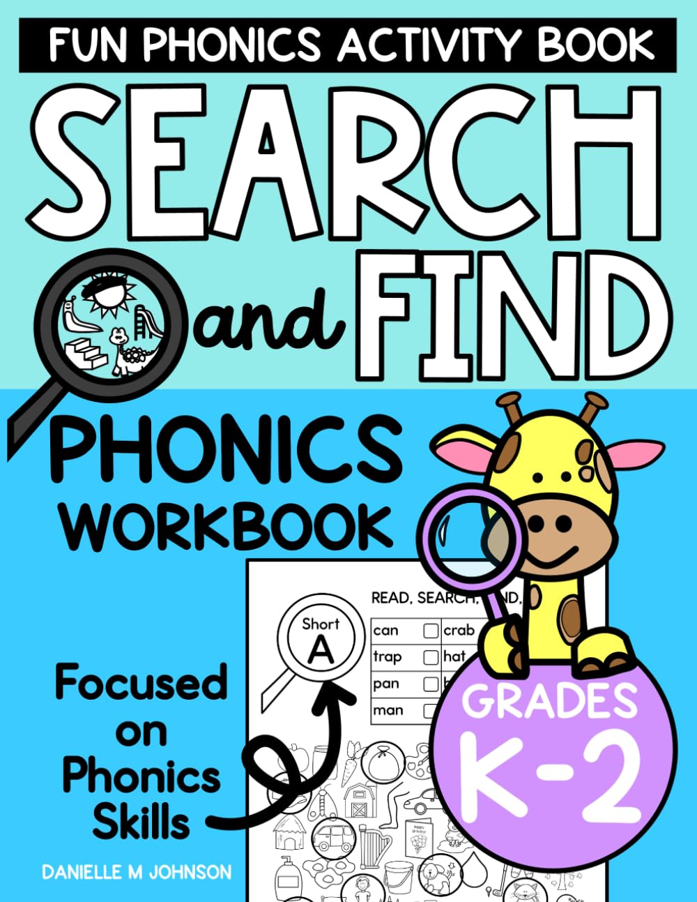 Fun Phonics Activity Book: Search and Find Phonics Workbook, Read, Search, Find, Color, Kindergarten, First Grade, Second Grade, Homeschool