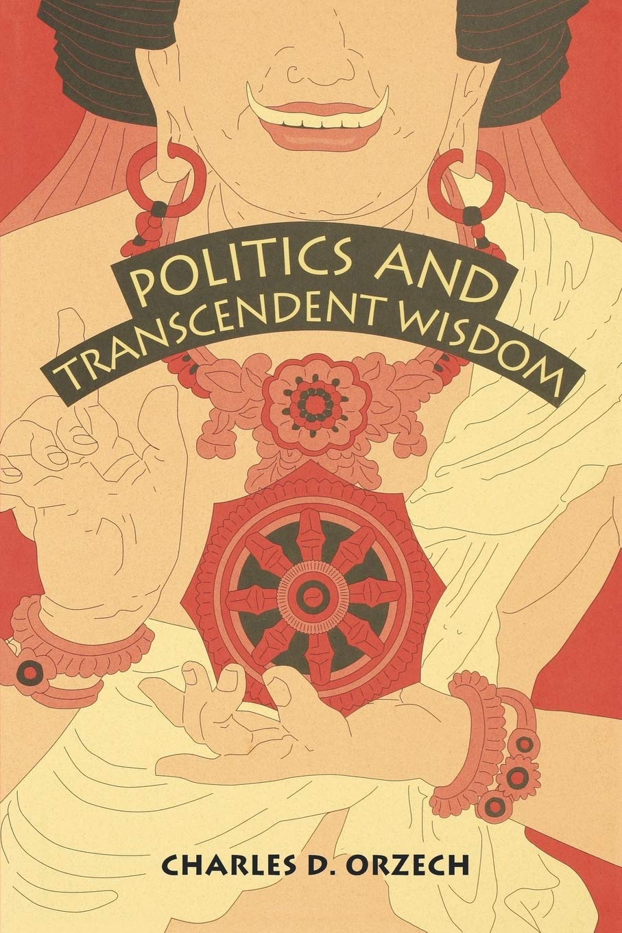 Politics and Transcendent Wisdom: The Scripture for Humane Kings in the Creation of Chinese Buddhism (Hermeneutics: Studies in the History of Religions)