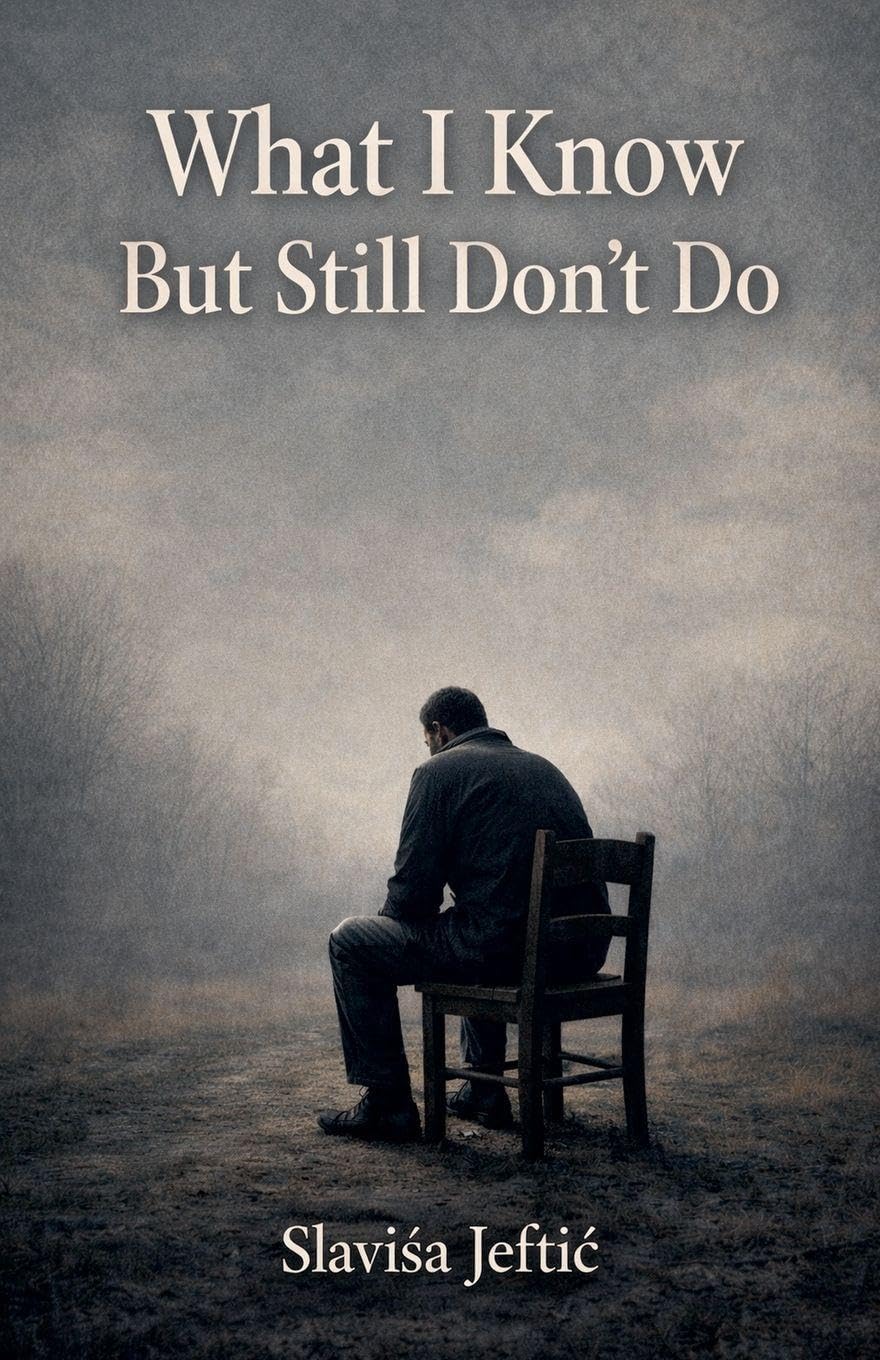 What I Know But Still Don"t Do: 2 (How I Grew Up)
