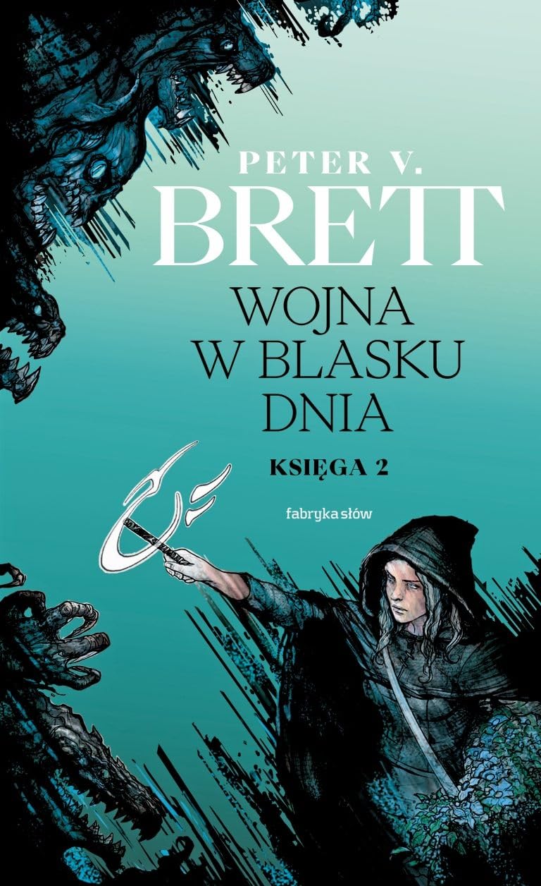Wojna w blasku dnia.: Księga 2. Cykl demoniczny
