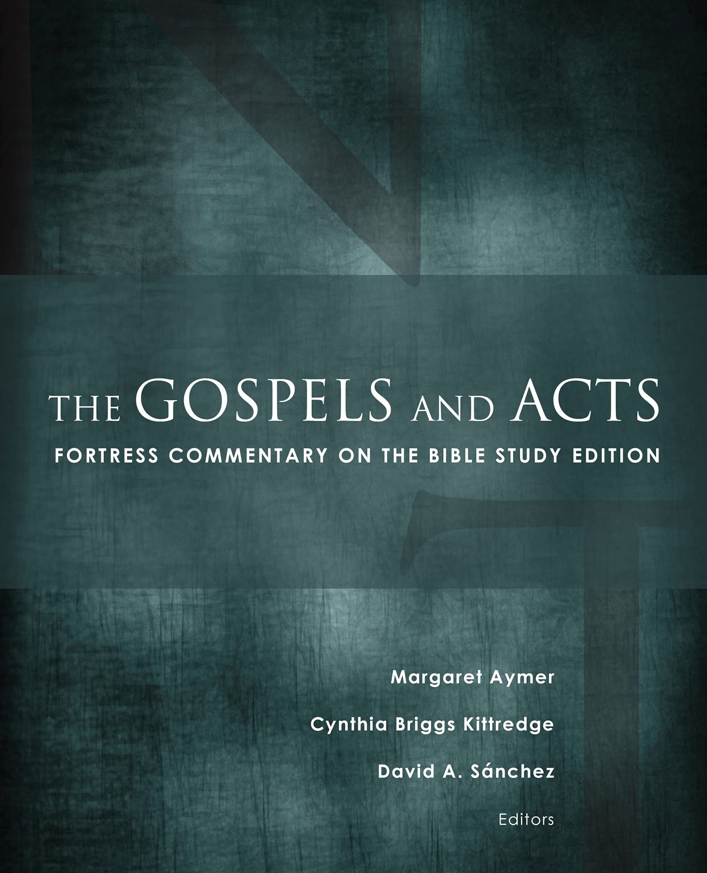 The Gospels and Acts Fortress Commentary on the Bible Study Edition