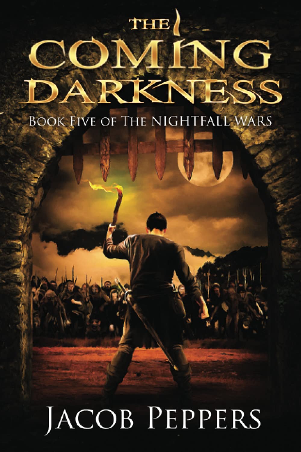 The Coming Darkness: Book Five of The Nightfall Wars: 5