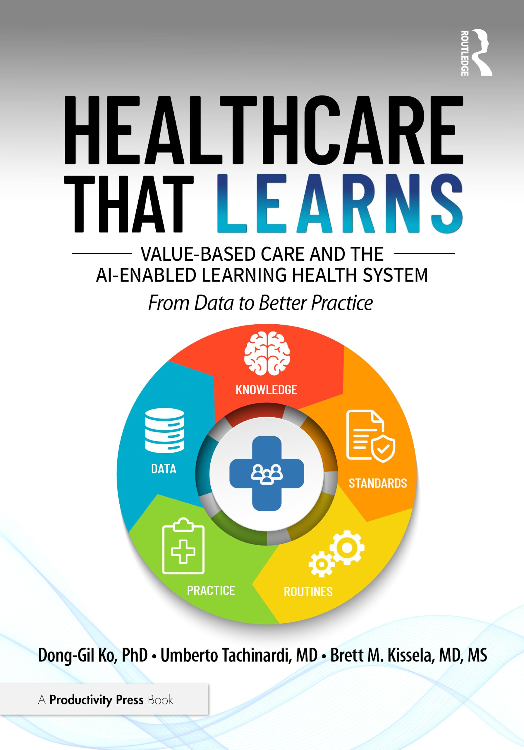 Healthcare That Learns: Value-Based Care and the AI-Enabled Learning Health System