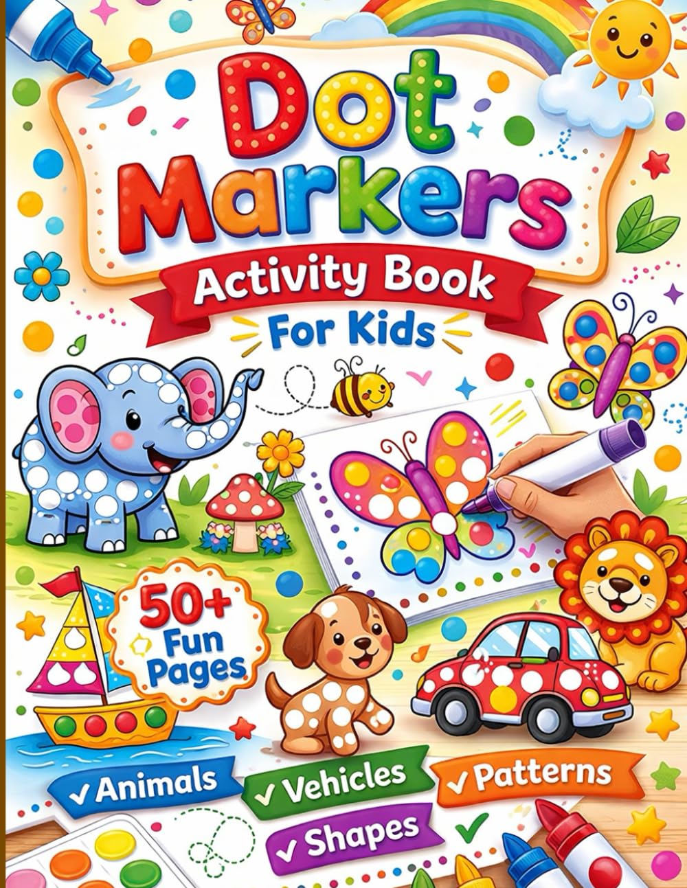 Dot Markers - Activity Book for Kids