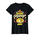 Nacho Average AMY T-Shirt Name AMY T-Shirt
