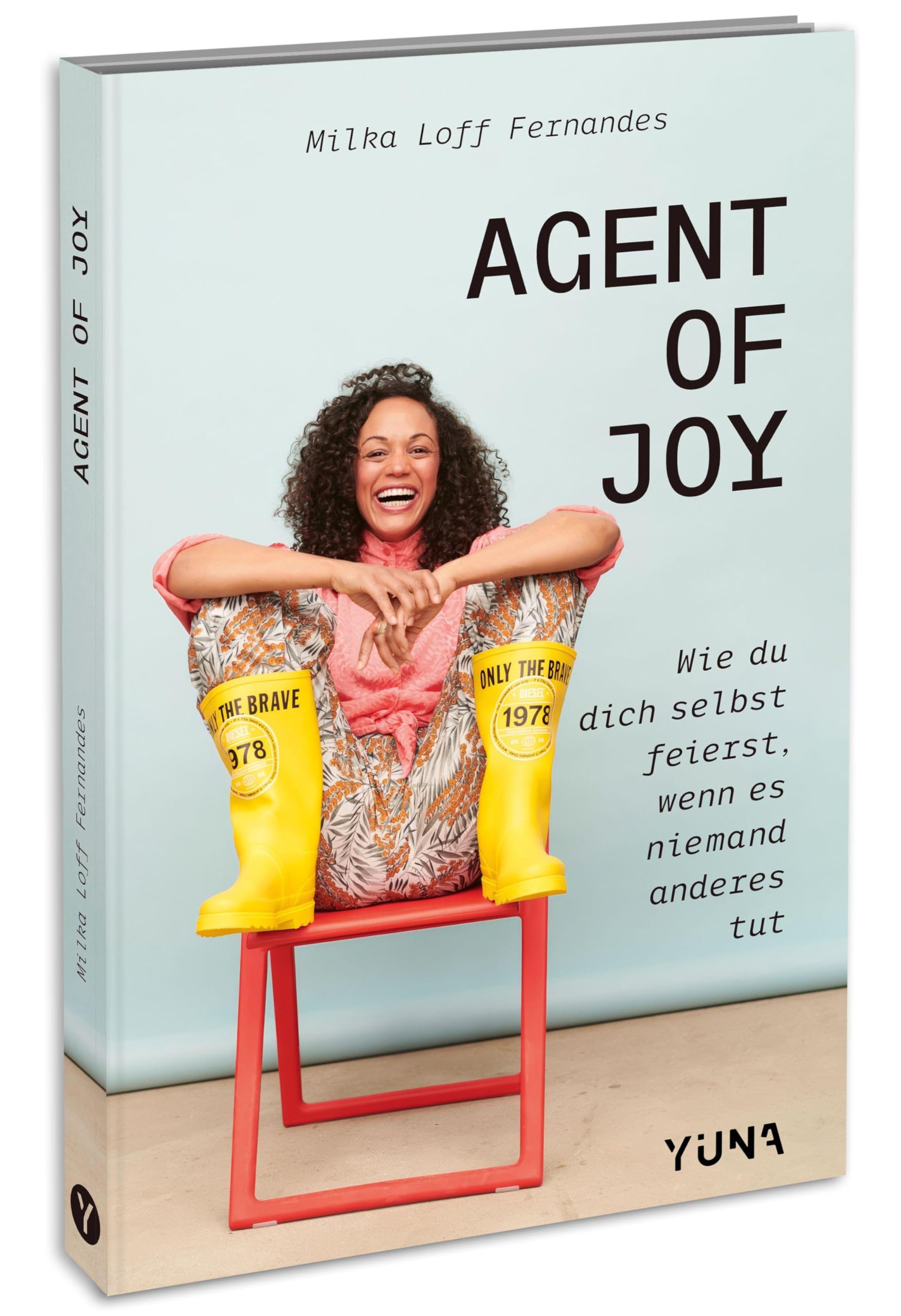 Agent of Joy: Wie du dich selbst feierst, wenn es niemand anderes tut.