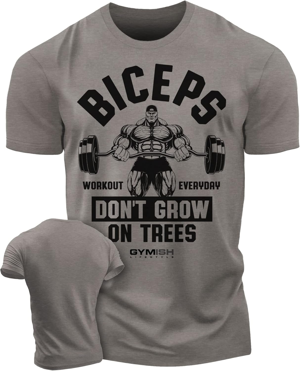 Biceps Dont Grow On Trees Workout Motivational Gym T-Shirts for Men