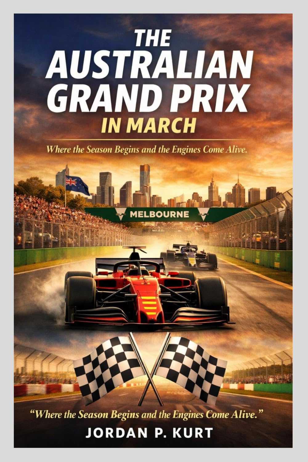 THE AUSTRALIAN GRAND PRIX IN MARCH
