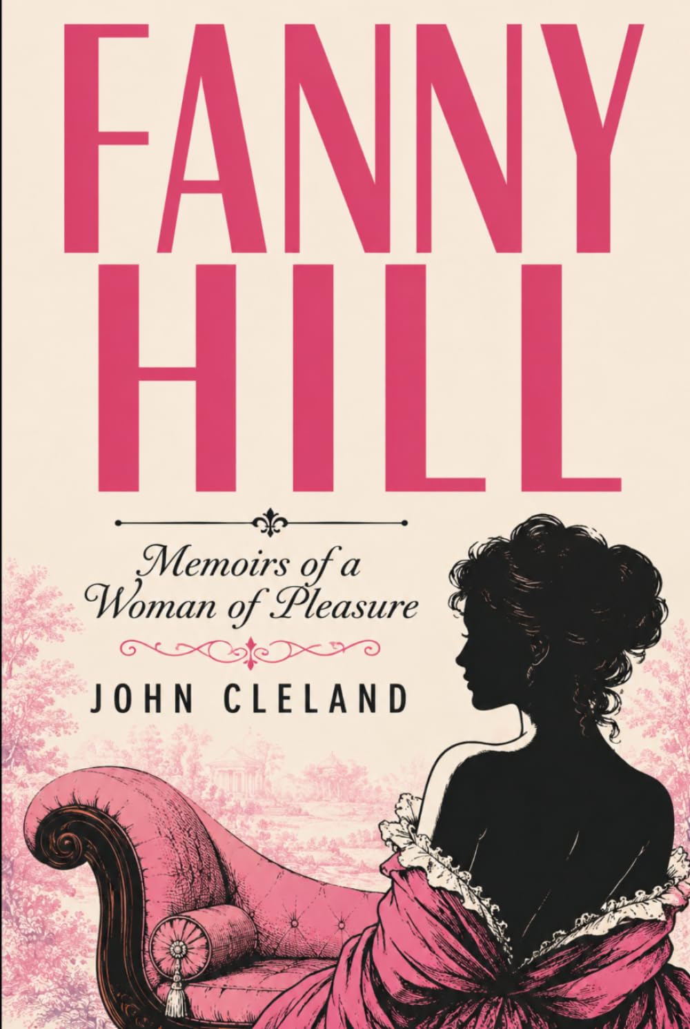 FANNY HILL: MEMOIRS OF A WOMAN OF PLEASURE