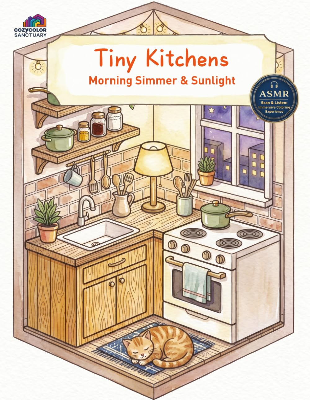 Tiny Kitchens: Whimsical Cottages and Baking Rituals:A CozyKitchen Coloring Book (CozyColor Sanctuary)