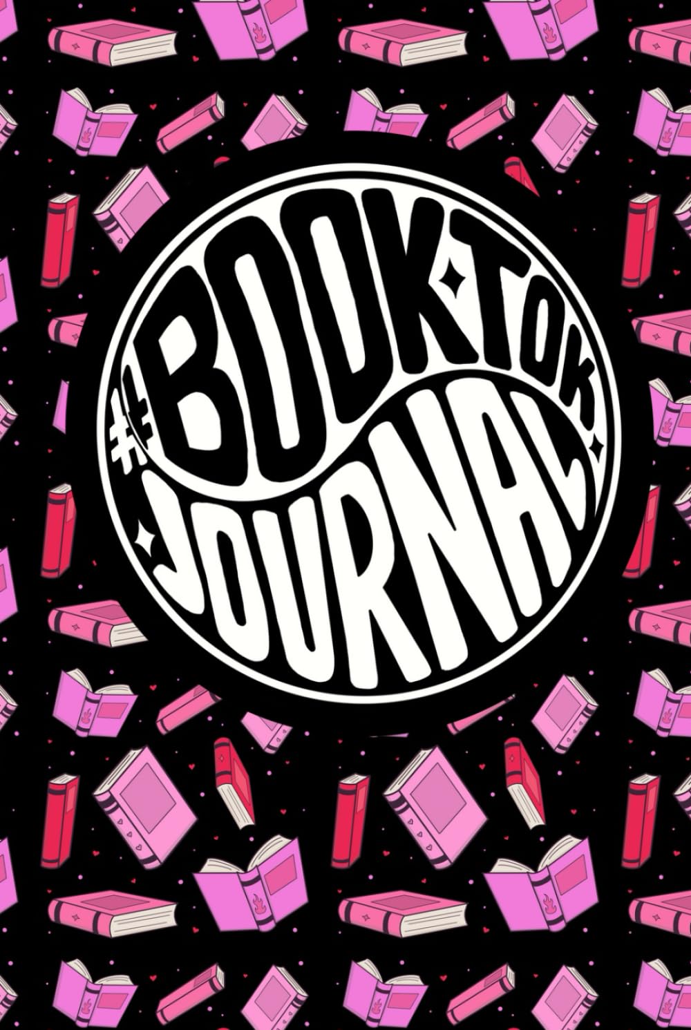 The Extra Spicy #BookTok Journal: 100 Book