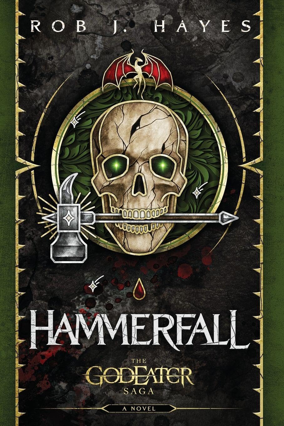 Hammerfall: A God Eater Saga Story