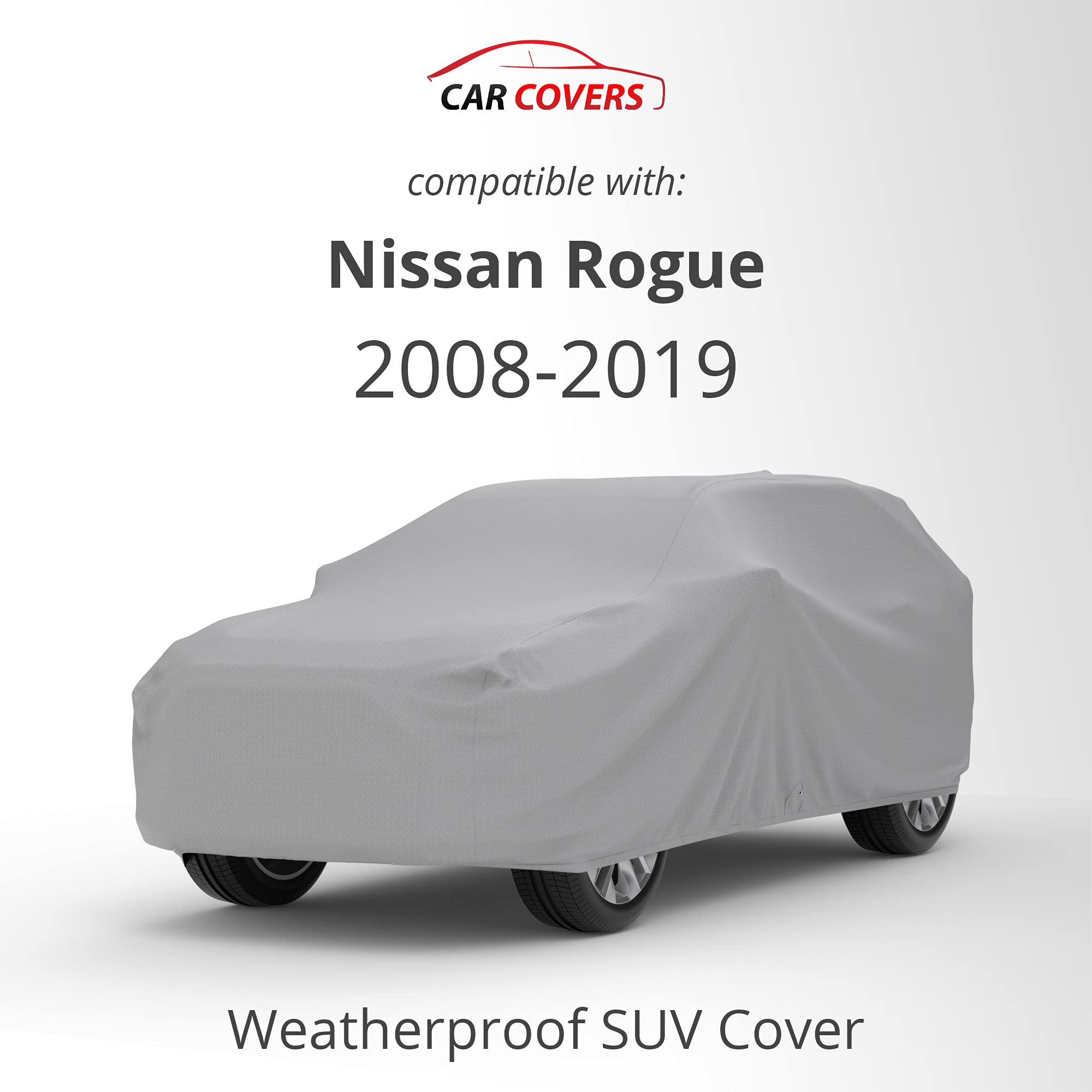CarCovers Weatherproof SUV Cover & Warranty Compatible with Nissan 2008-2019 Rogue - Outdoor Cover Theft Cable Lock SUV Accessories Better Than Waterproof